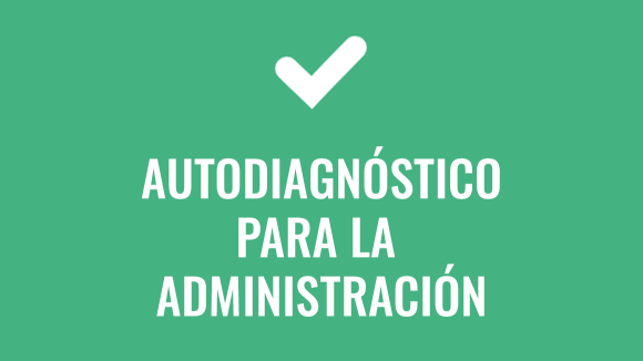 Autodiagnóstico para la administración